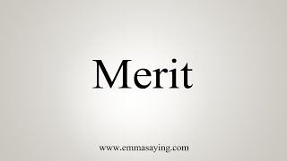 How To Say Merit