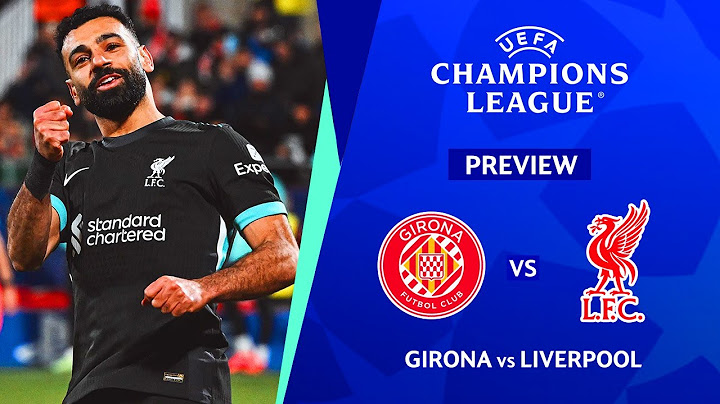 🔴 GIRONA VS LIVERPOOL UEFA CHAMPIONS LEAGUE 2024/2025