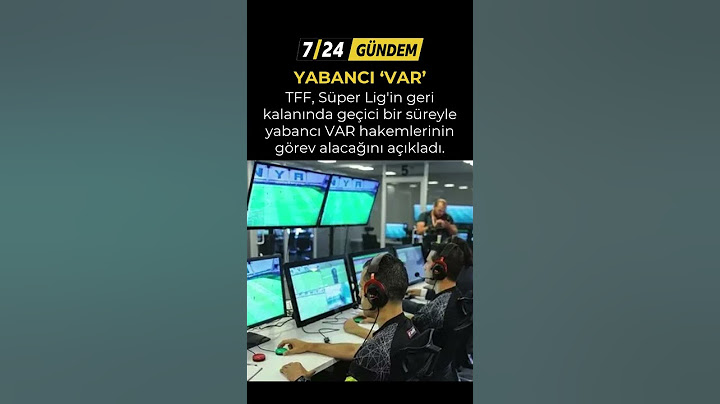 Yabancı 'VAR'