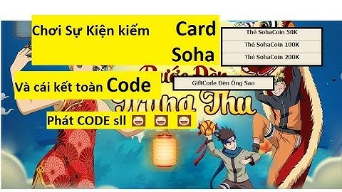 [Làng Lá Phiêu Lưu Ký] Chơi Sự Kiện - Rước Đèn Mừng Trung Thu - Phát Code sll :))