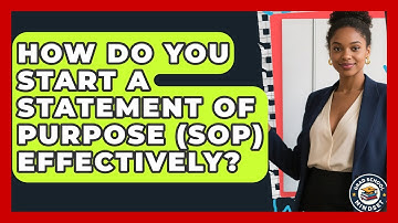 How Do You Start a Statement of Purpose (SOP) Effectively? | Grad School Mindset News