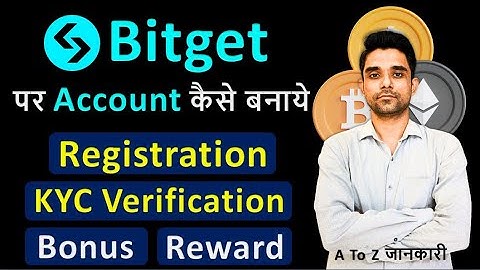 How To Create Bitget Account & KYC Verification | Bitget Sign Up | Bitget Me Account Kaise Banaye