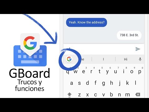 Gboard, el teclado de Google -  Trucos y funcionalidades