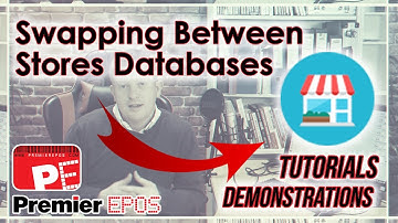 How To - Swapping Databases Between Stores | Premier EPOS Software