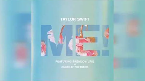 Taylor Swift - ME! (feat. Brendon Urie of Panic! At The Disco) | (Male Versión)