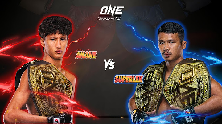Superlek vs  Nabil Anane - The best match for today
