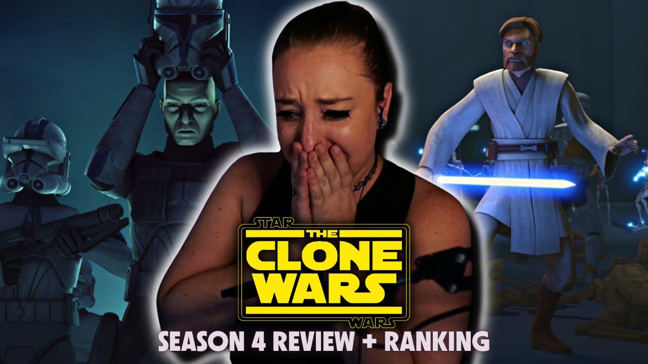 The Clone Wars: Season 4 Review & Episode Ranking [Star Wars] ✦ This one hit me in the feels...