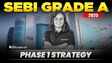 SEBI Grade A 2025 Phase 1 Strategy | Crack Paper 1 & 2 with Smart Planning