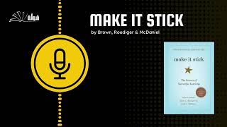 Famous Make It Stick Summary │ 4-Minute Audiobook-Style Learning Guide Net Worth