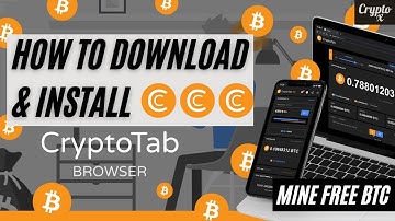 How To Download And Install Cryptotab Browser | Mine FREE Bitcoins Using Cryptotab Miner | NFT Miner