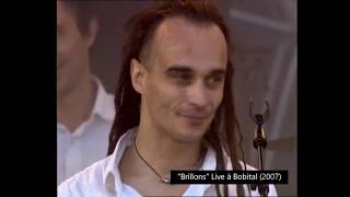 Riké (SINSEMILIA) - "Brillons" Live à Bobital (2007)