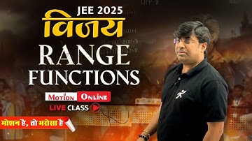➡️YouTube Live | Range of a Function Class By GB Sir | Motion Online