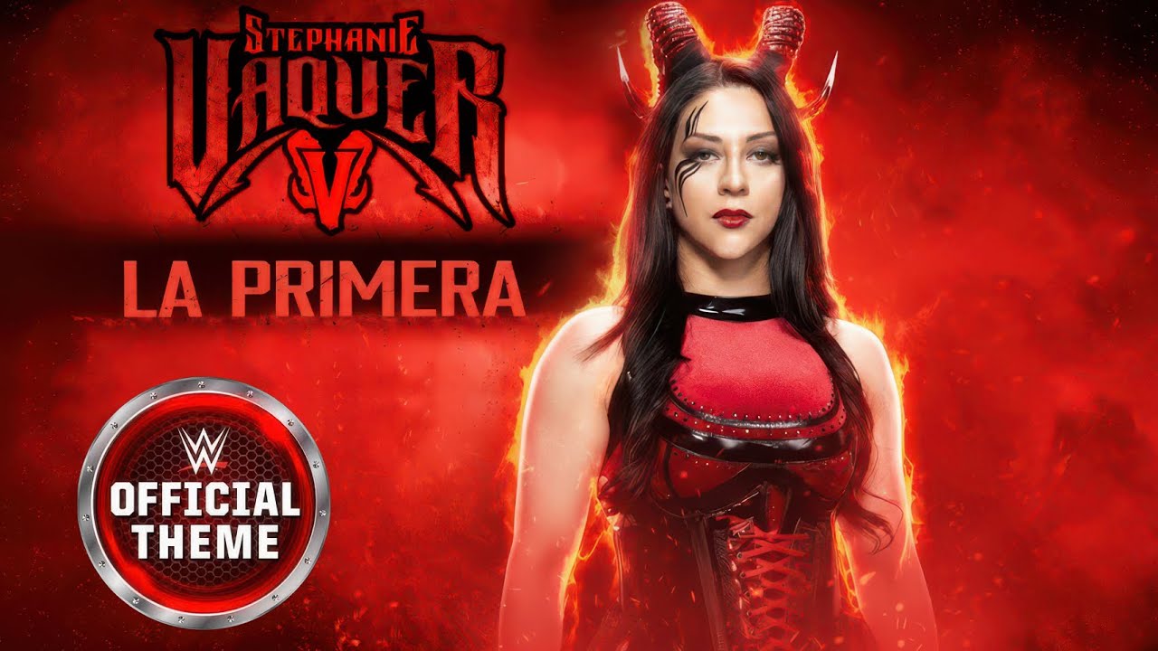 Stephanie Vaquer - La Primera (Entrance Theme)