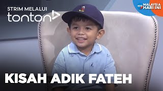 [CLIP] MHI (17 May 2024): Kisah Adik Fateh | Tonton