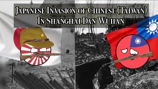 Japanese Invasion Of Chinese Taiwan In Shanghai Dan Wuhan Countryballs Animation