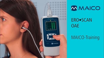ERO•SCAN | OAE | MAICO Training | Hör-Screening-Diagnosetests