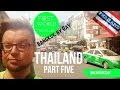Thailand Travel Guide Part Five - The Tao of David hits Bangkok!