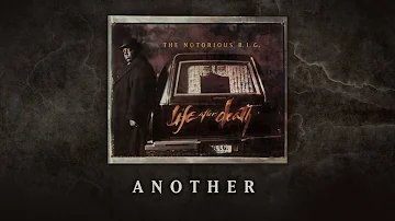 The Notorious B.I.G. - Another (feat. Lil' Kim) (Official Audio)