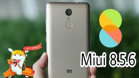 MIUI 8.5.6 Global Stable  For Redmi Note 3|Changelog/ Review|