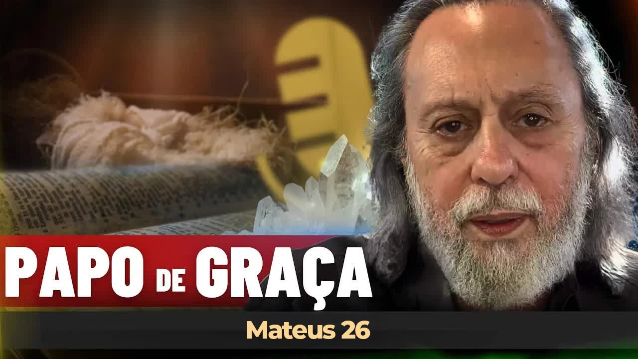 MATEUS 26 - JOÃO 15 - AS CONVERSAS MAIS ÍNTIMAS DE JESUS COM SEUS DISCÍPULOS. (PARTE 8)