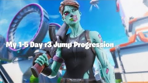 My R3 Jump Progression 1-5 Days