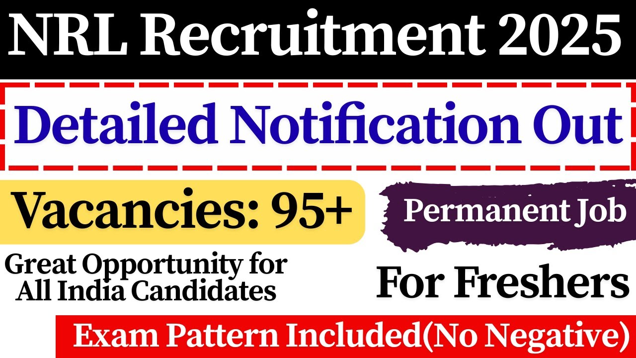 📢 NRL Recruitment 2025  | 🎯All India Freshers Eligible to Apply | NRL Detailed Notification 2025