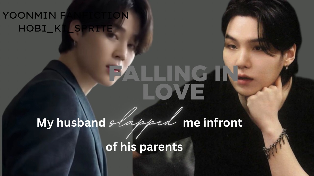 When my husband slapped me infront of his parents |yoonminff | #yoonminff#yoonmin#yoonminffoneshot