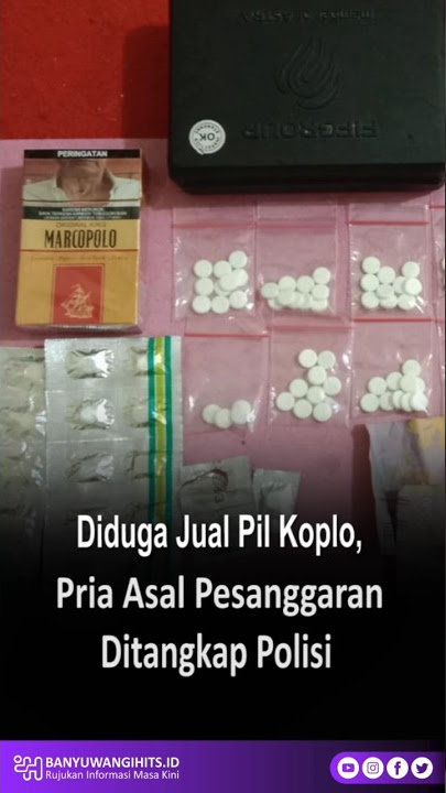 Diduga Jual Pil Koplo, Pria Asal Pesanggaran Ditangkap Polisi