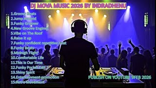 Download Lagu MOVA  DJ MUSIC BY INDRADHENU 2026.FULL PARTY DJ MUSIC #dj #djremix #djviral BEST DJ COLLECTION 2026 MP3