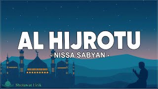 Al Hijrotu - Nissa Sabyan ( Lirik Sholawat )