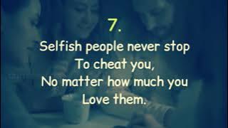 Top 18 Facts About Selfish People And Their Nature | Quotes About People's Bad Attitude