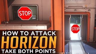 Overwatch: How to ATTACK Horizon Points A & B - Advanced Guide