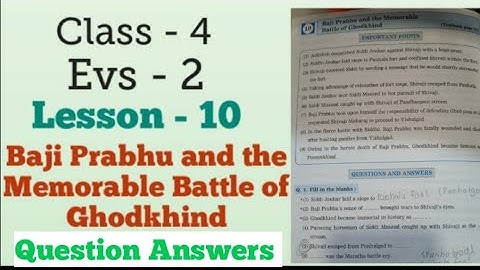 4th evs2 lesson 10 Baji prabhu and the memorable battle of ghodkhind Question Answers | Mh board.