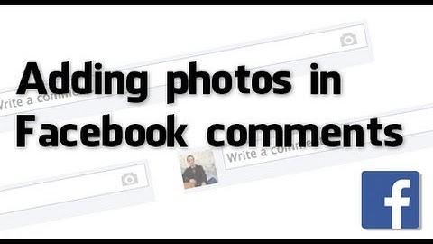 How to add photos in Facebook comments