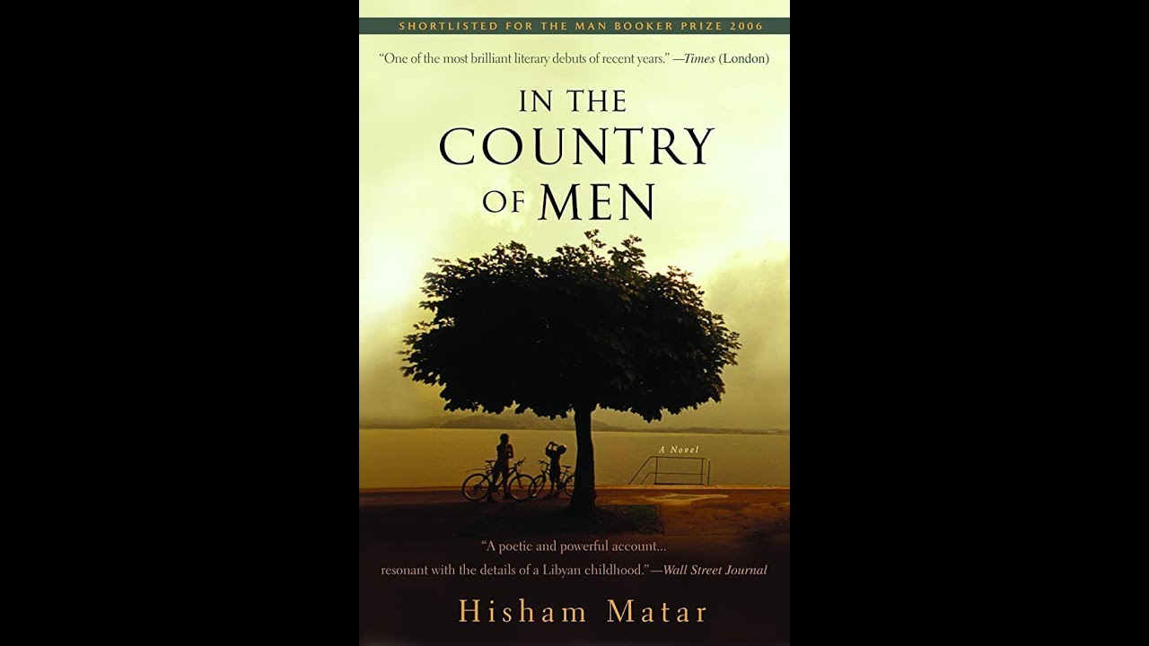 plot-summary-in-the-country-of-men-by-hisham-matar-in-4-minutes