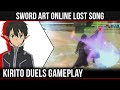 Sword Art Online: Lost Song - Kirito Overview &amp; Duel Gameplay