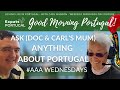 Ask The Doc &amp; Carl&#39;s Mum ANYTHING about Portugal on the GMP!