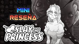 Mini Reseña Slay the Princess - Una Violenta y Horripilante Historia de Amor | 3GB