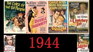 The Top 10 Films of 1944
