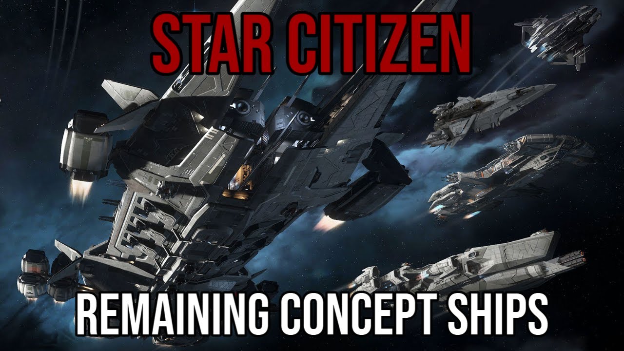 Star Citizen All About Concept Ships Youtube