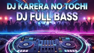 Download Lagu DJ KARERA NO TOCHI REMIX - NONSTOP FULL BASS!#ANCELL MP3 Download Lagu DJ KARERA NO TOCHI REMIX - NONSTOP FULL BASS!#ANCELL MP3