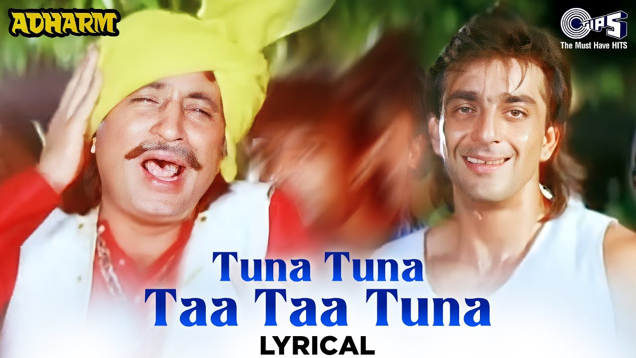 Tuna Tuna Taa Taa Tuna   Lyrical  Adharm  Sanjay Dutt  Amit Kumar Arun Bakshi  90s Hindi Songs