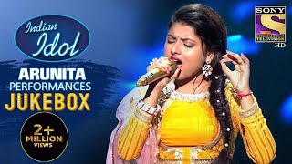 Arunita Kanjilal Special Performances | Jukebox | Indian Idol Season 12