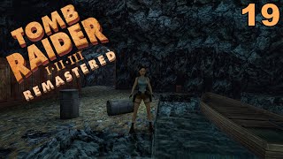 Tomb Raider Remastered - 19 - Natla