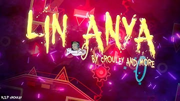 [R.I.P Crouley] Lin Anya 100% (By Crouley & More) [Insane Demon]