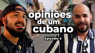 COMO É VIVER em CUBA Entrevista com @LiteralmenteCubano   Ep. 5