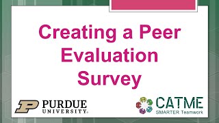 Creating a Peer Evaluation Survey