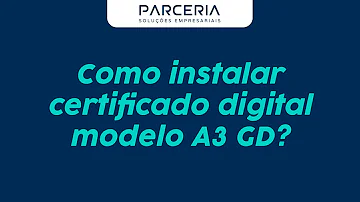 Como instalar certificado digital tipo A3?