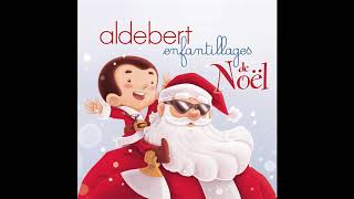 Aldebert   Petit papa Noël chamboulé ! audio