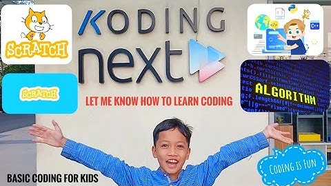 Scratch Mini Class at Koding Next - Coding For Kids | Belajar Ngoding Yuk Guys | Part 1
